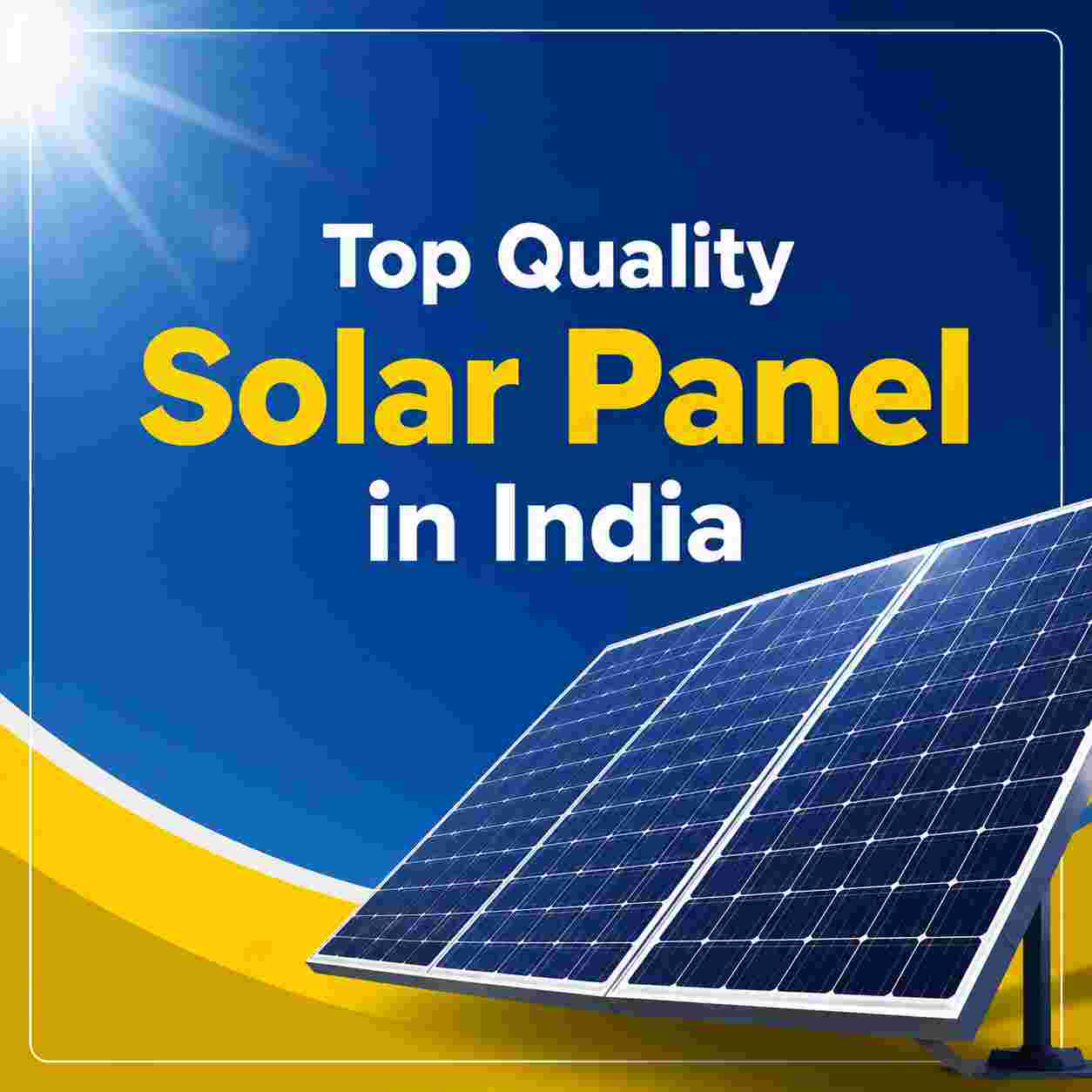 Top Quality Solar Panel in India: Complete 2026 Buying Guide to Choose the Best Solar Panel